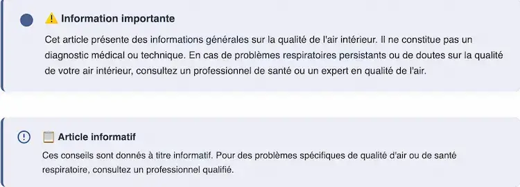 Bandeau d'alerte avec icône d'information indiquant que l'article présente des informations générales sur la qualité de l'air intérieur et recommande de consulter un professionnel en cas de problèmes respiratoires
